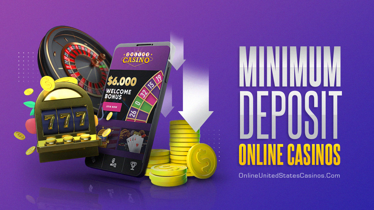 casino online allow 10 minimum deposit