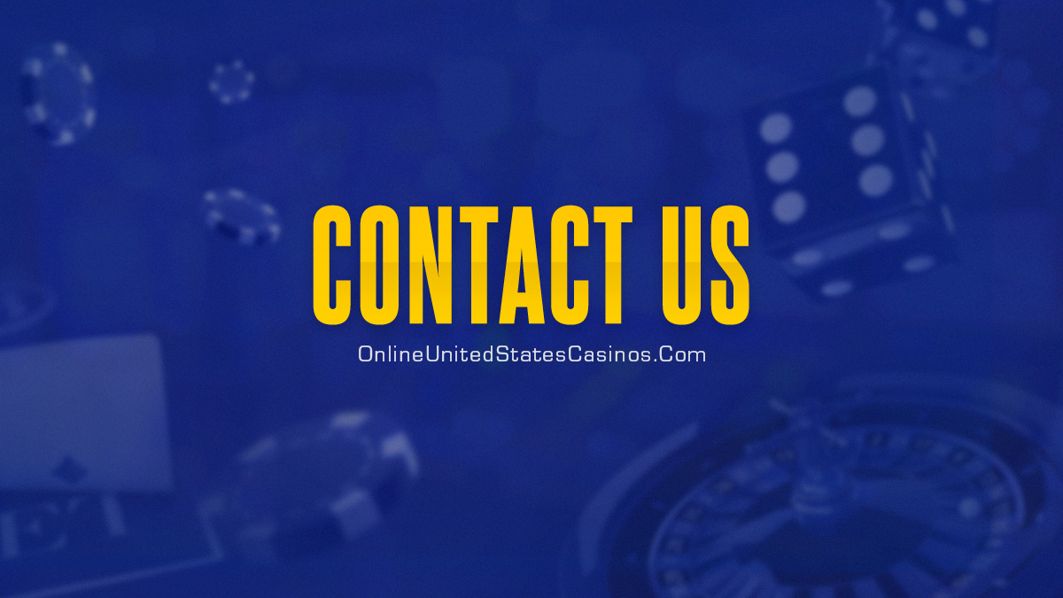 OnlineUnitedStatesCasinos.com Contact Us Featured Image