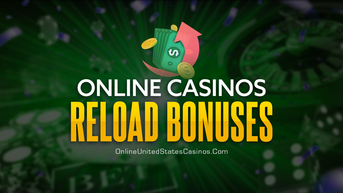 what is an online casino reload bonus