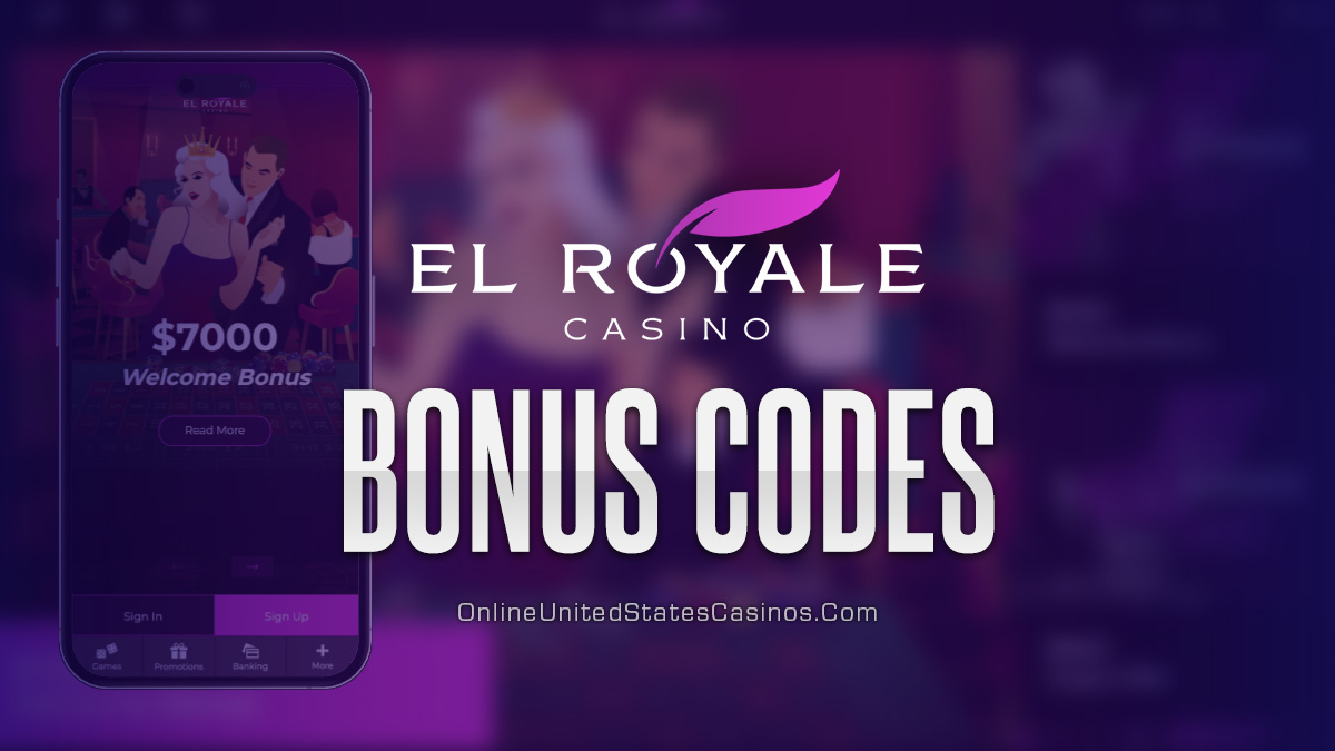 El Royale Casino Bonus Codes