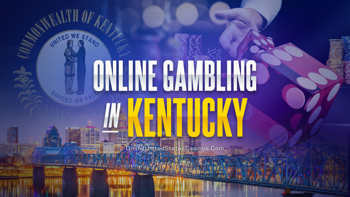 Online Gambling in Kentucky