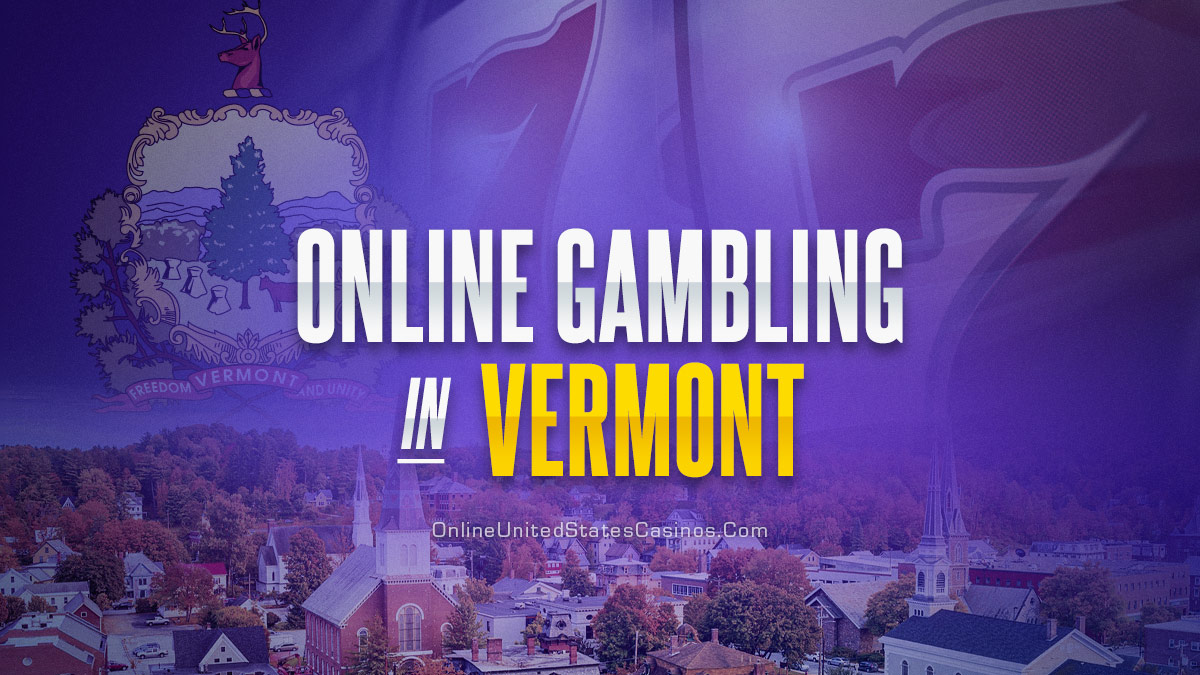 Online Gambling in Vermont