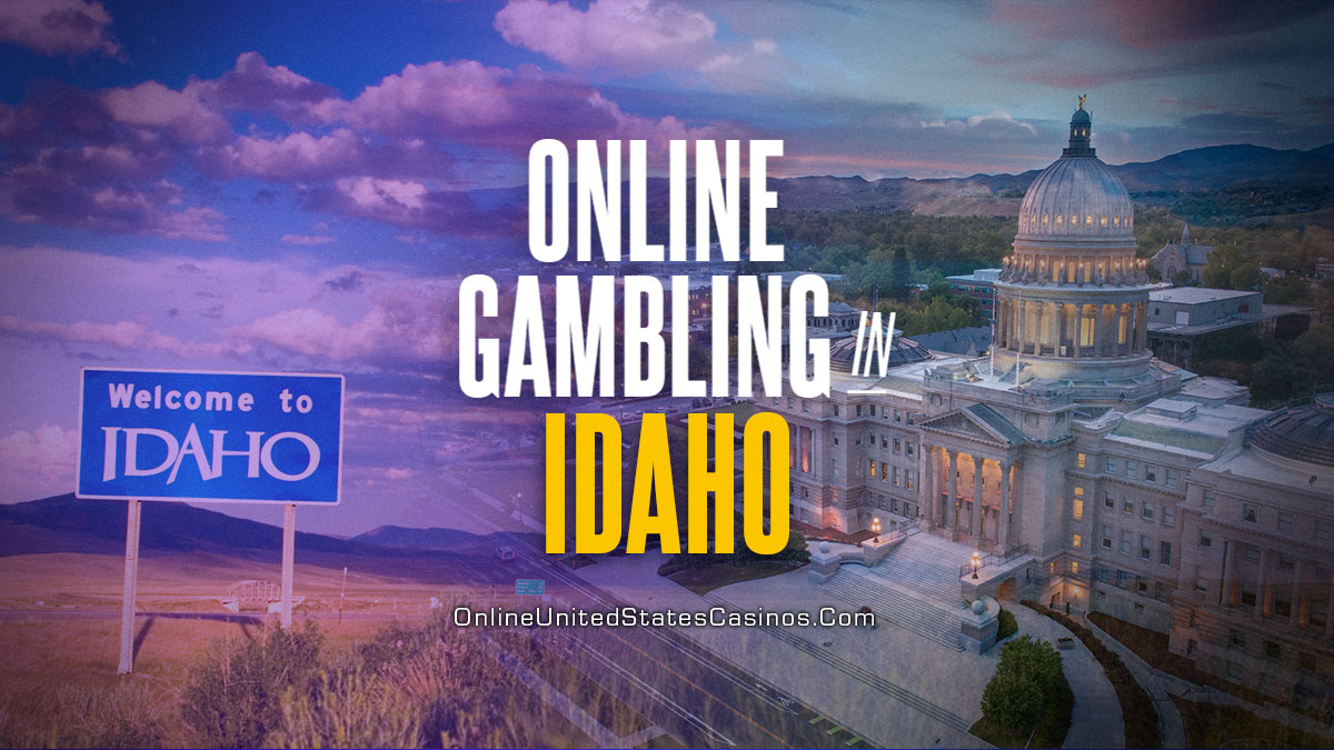 Online Gambling In Idaho