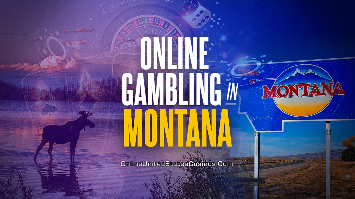 Online Gambling In Montana