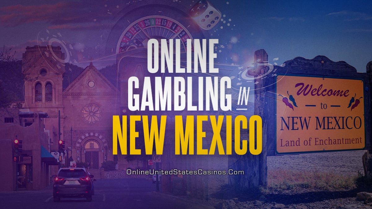 New Mexico Online Casinos