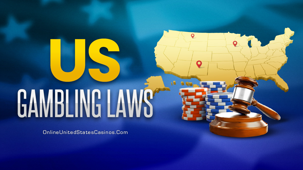 Gambling Laws by US State