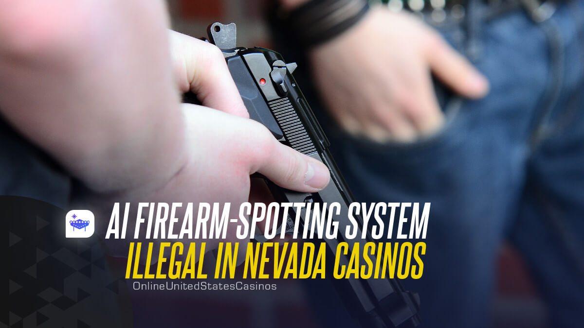 AI Firearm-Spotting System Illegal in Nevada Casinos