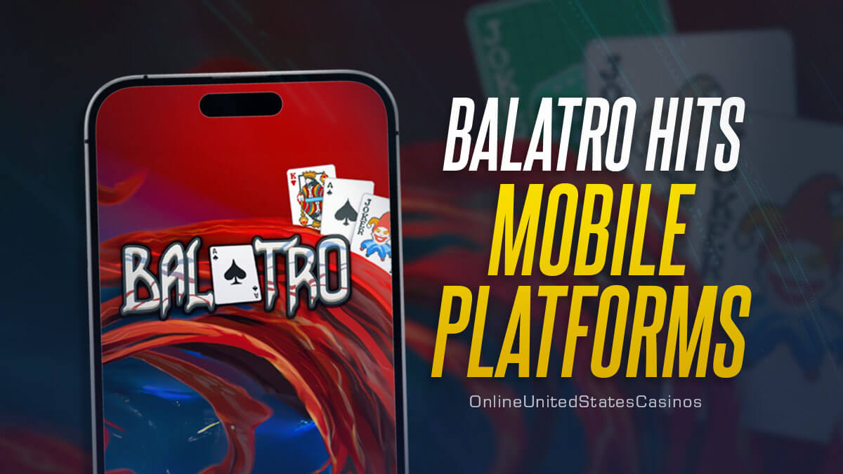 Balatro Hits Mobile Platforms