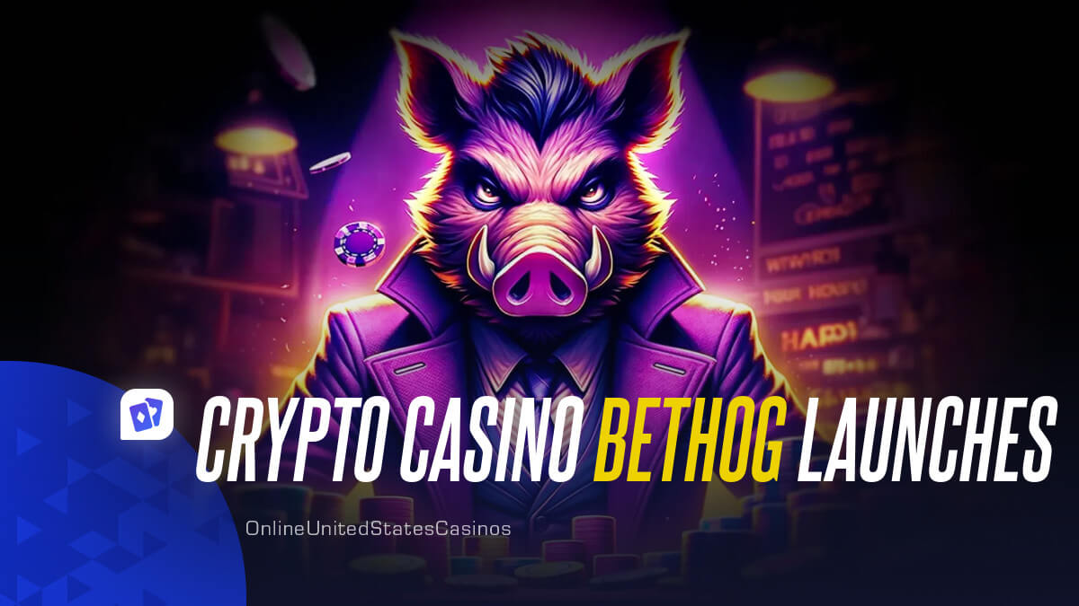 Crypto Casino BetHog Launches